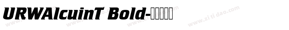 URWAlcuinT Bold字体转换